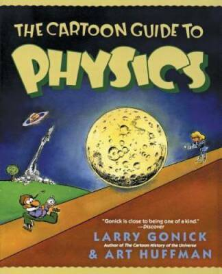 #ad The Cartoon Guide to Physics Cartoon Guide Series Paperback GOOD $4.39