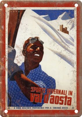 Val D' Aosta Vintage Travel Poster 12'' x 9'' Reproduction Metal Sign T221