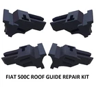 Reinforced repair kit for Fiat 500 Convertible 500C 500 C hood (4 guides)