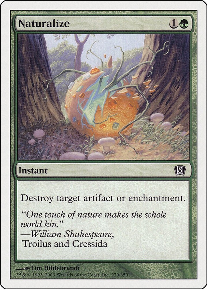 Naturalize [8th Edition - 270] NM