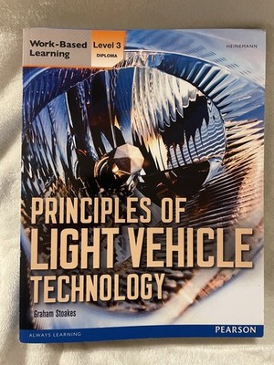 Level 3 Diploma Principles of Light Vehicle Technology Mechanic Book