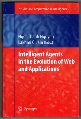 Intelligent Agents in the Evolution of Web and Applications (Studies in Computat