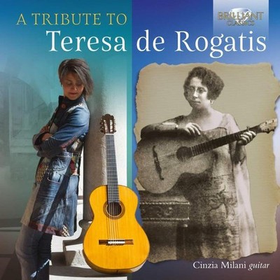 95627 Cinzia Milani A Tribute To Teresa de Rogatis CD Europe Brilliant Classics