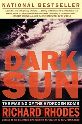 Dark Sun: The Making Of The Hydrogen Bomb (Sloan Buch Simon & Schuster