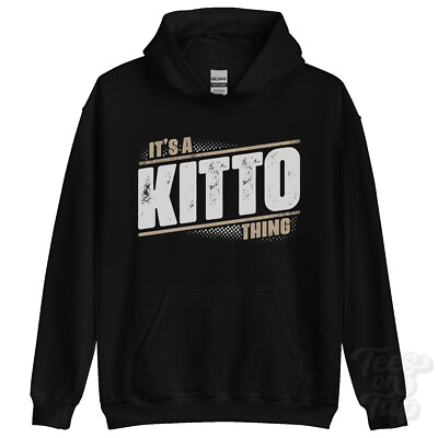 ITS A KITTO THING HOODIE Name Nachname lustig Familie Hoody Geschenkidee