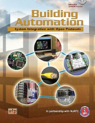 Building Automation Integration with Open Protocols - Hardcover - VERY GOOD