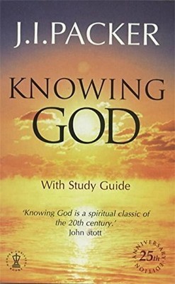 Knowing God: With Study Guide by Packer, J.I. 0340604085 FREE Shipping
