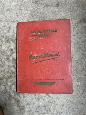 Austin Healey 100 Original Service Manual BN1 September 1954