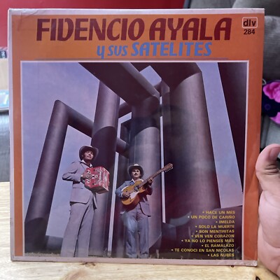 FIDENCIO AYALA Y SUS SATELITES - LP/ NUEVO & SELLADO. RARO****