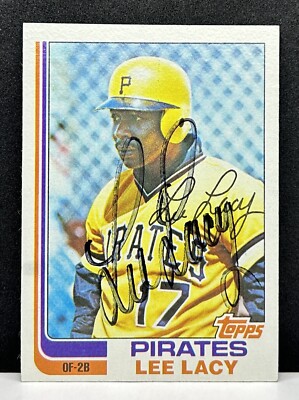Lee Lacy 1982 Topps ON-CARD AUTO Buyback HA Retrograph Signed Pirates Autograph