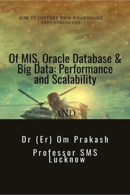 Of MIS, Oracle Database & Big Data Performance and Scal - Paperback NEW Dr (Er)