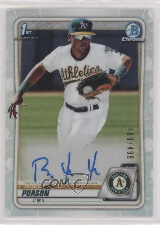 2020 Bowman Chrome Prospects Refractor 469/499 Robert Puason #CPA-RP Auto 0g2h