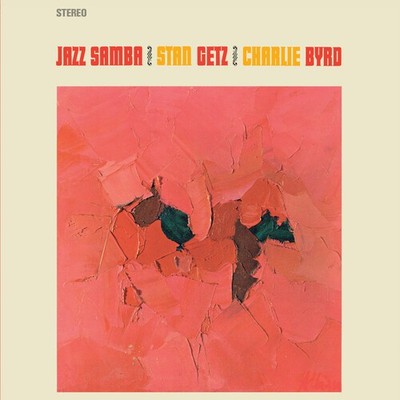 Getz,Stan / Byrd,Cha - Jazz Samba - Limited 180-Gram Vinyl with Bonus Tracks [Us