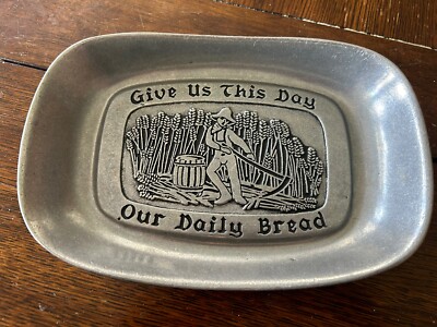 Give Us This Day Our Daily Bread plate