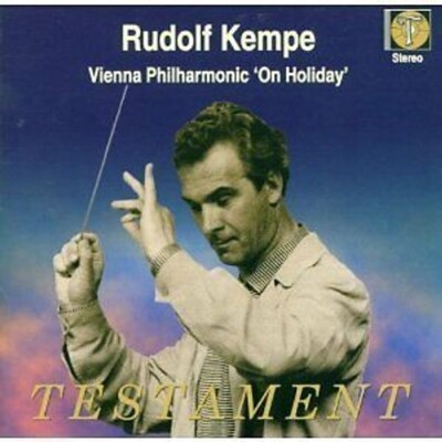 Rudolf Kempe On Holiday Vienna Philharmonic Mascagni Poncielli Schmidt Gounod
