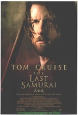 THE LAST SAMURAI MOVIE POSTER DS 27x40 STYLE B TOM CRUISE