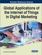 Global Applications of the Internet of Things in Digital Marketing by Arshi Naim