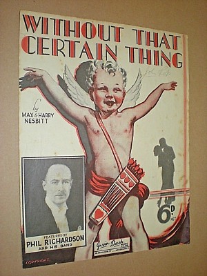 WITHOUT THAT CERTAIN THING. circa 1933 SHEET MUSIC. 