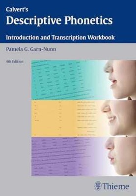 Calvert's Descriptive Phonetics: - Paperback, by Garn-Nunn Pamela G. - Good