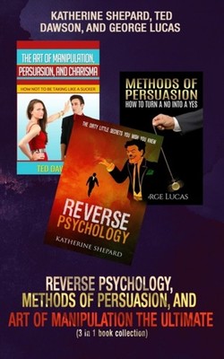 Dawson - Reverse Psychology Methods of Persuasion and Art of Manipul - X555z