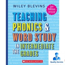 Teaching Phonics & Word Study in Intermediate Grades 3rd Ed by Wiley Blevins