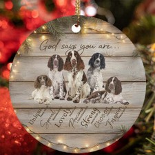 God Say You Are English Springer Dog Christmas Ornament Christian Gift Decor