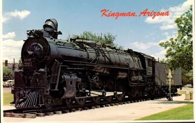 Postcard - Engine Train - Kingman, Arizona -  4 x 6 in