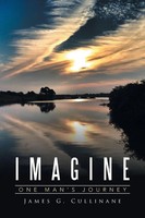 James G. Cullinane | Imagine | Taschenbuch | Englisch (2016) | One Man's Journey