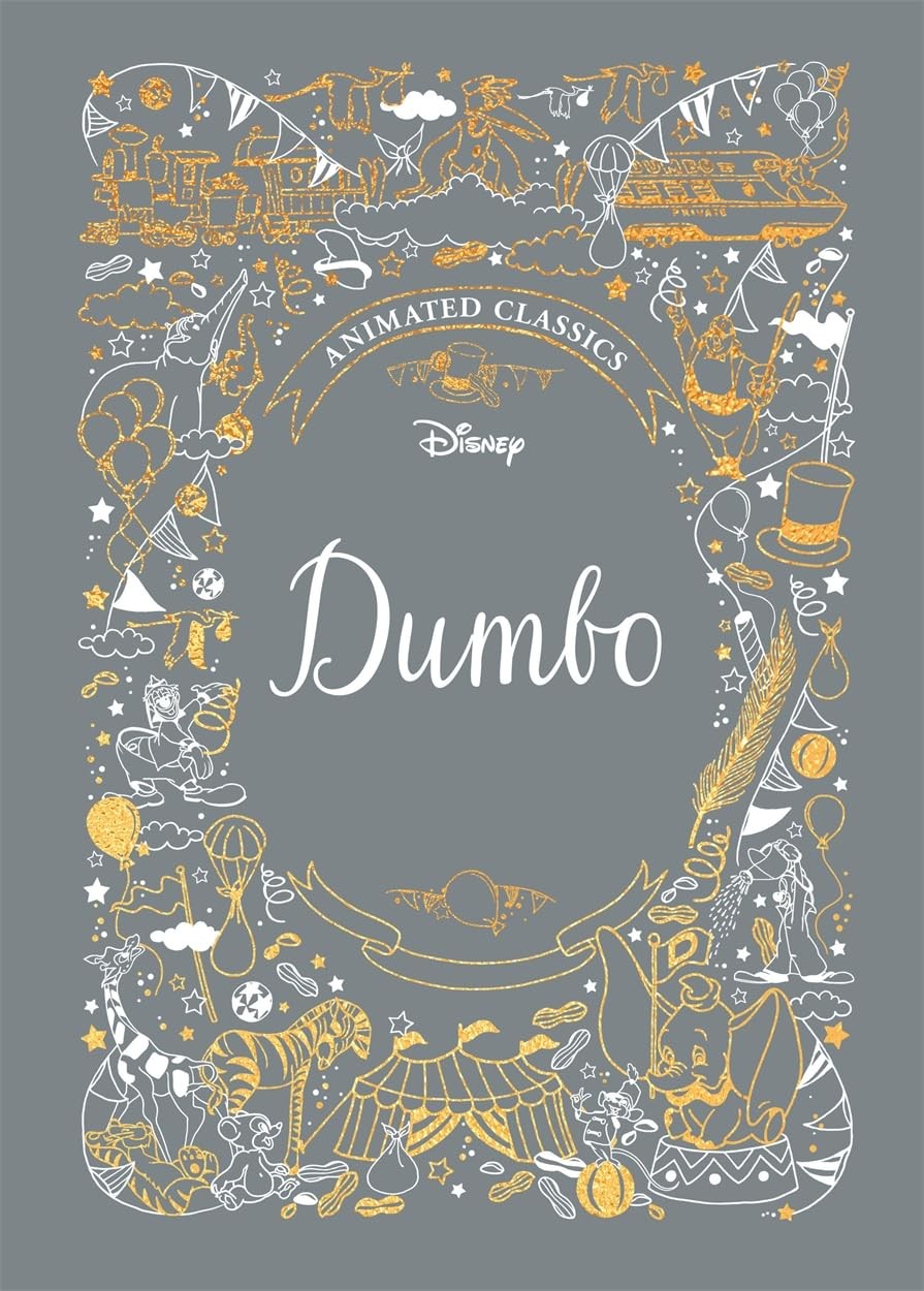 Dumbo (Disney Animated Classics) : A Deluxe Gift Book Of The Classic Film - Collect Them All! Lily Murray - Image 4