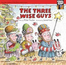 The Three Wise Guys (Tales from the Back Pew)