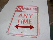 3 Used Authentic Street Sign - NO PARKING ANYTIME