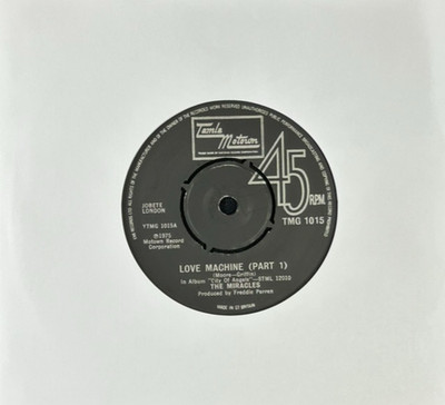 THE MIRACLES 'LOVE MACHINE (PARTS 1 & 2)' 7'' SINGLE TAMLA MOTOWN TMG1015 1975