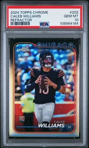 2024 Topps Chrome #202 Caleb Williams Refractor PSA 10