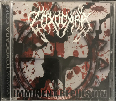 Toxocara    Imminent Repulsion (Suffice To Prevent) - CD 2005 Sevared   SR-024