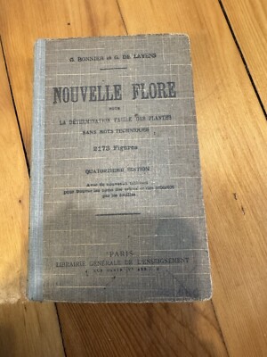Nouvelle Flore pour la détermination facile des plantes sans mots techniques