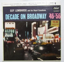 45 RPM Capitol Records Guy Lombardo Decade on Broadway 46-56 EAP 1-788 Part 1