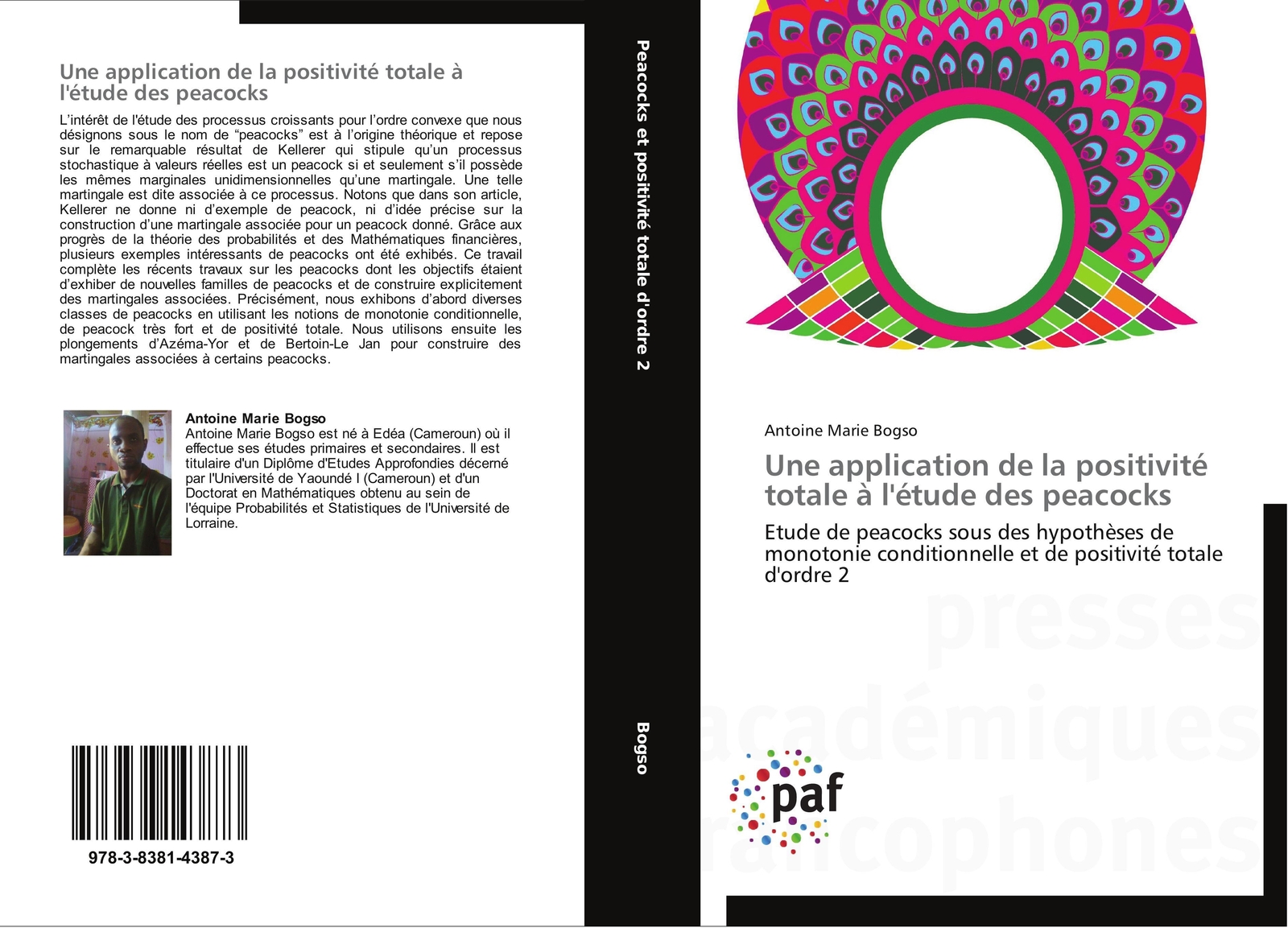 Une Application De La Positivité Totale À L'étude Des Peacocks Bogso