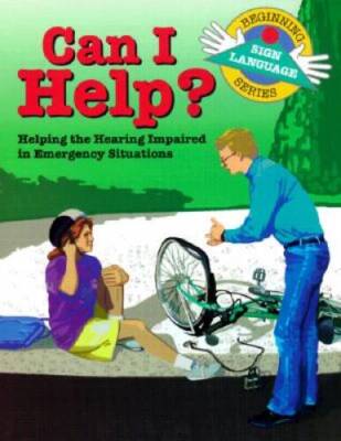 Can I Help: Helping the Hearing Impaired in Emergency Situations (Beginn - GOOD