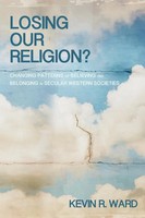 Kevin Ronald Ward | Losing Our Religion? | Taschenbuch | Englisch (2013)