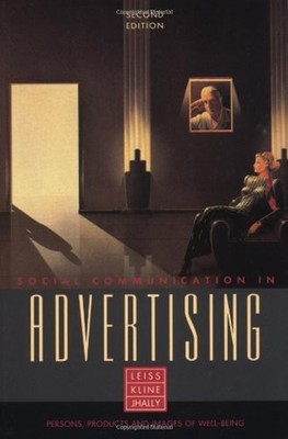 Social Communication in Advertising : Persons, Products and Image