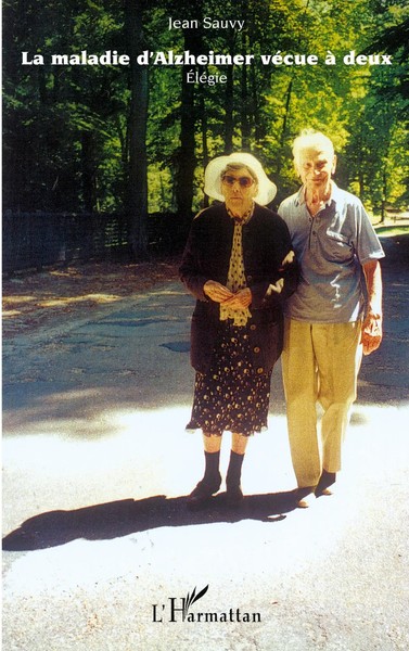 Jean Sauvy | La Maladie D'alzheimer VéCue à Deux | Taschenbuch | FranzöSisch-image