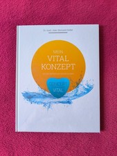 Mein Vital Konzept - Dr.med Jean-Bernard Delb...