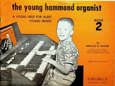 The Young Hammond Organist by Orville R Foster Book 2 1958 Infinity Cover
