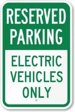 Reserved Parking Electric Vehicles Only Sign Weatherproof Aluminum 8"x12"