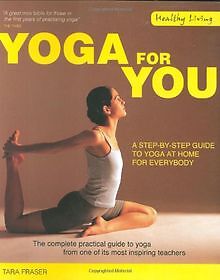 Healthy Living: Yoga For You: A Step-by-step Guide ... | Buch | Zustand sehr gut