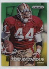 2014 Panini Prizm Neon Green & Yellow Prizm Tom Rathman #2 17pt