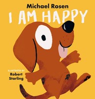 I Am Happy | Michael Rosen | Englisch | Buch | Walker Books | Gebunden | 2023