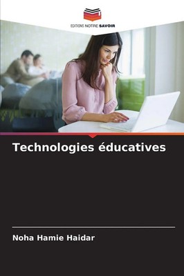 Noha Hamie Haidar | Technologies éducatives | Taschenbuch | Französisch (2025)
