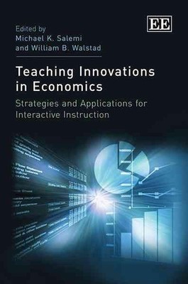 Teaching Innovations in Economics: Strategies and Applications for Interactive I
