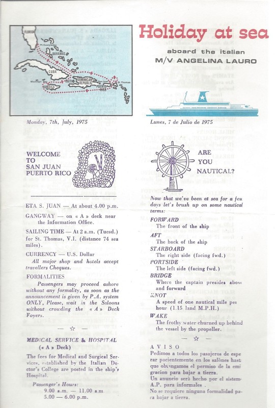 July 7, 1975-Holiday at Sea aboard the Italian M/V Angelina Lauro-Puerto Rico